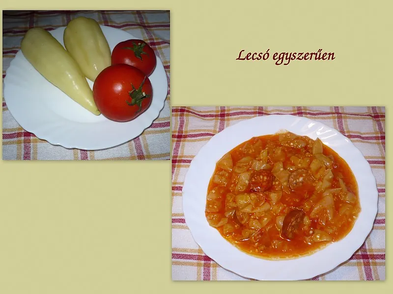 Lecsó egyszerűen