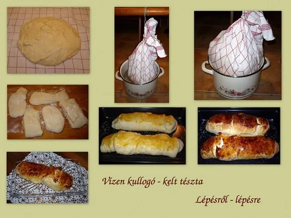Vízen kullogó - kelt tészta - lépésről, lépésre